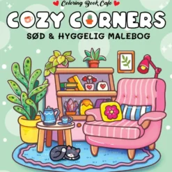 Malebog: Cozy Corners - Cozy Coloring