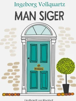 Man siger -