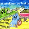 Mejetærskeren og Traktoren