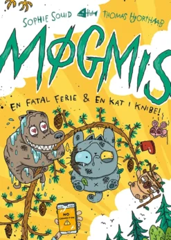 Møgmis 6: En fatal ferie & en kat i knibe!