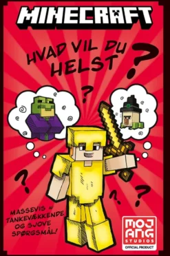 Minecraft - Hvad vil du helst?