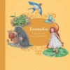 Mine første eventyr (3) - Tommelise