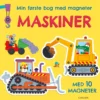 Min første bog med magneter: maskiner