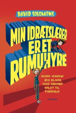 Min idrætslærer er et rumuhyre