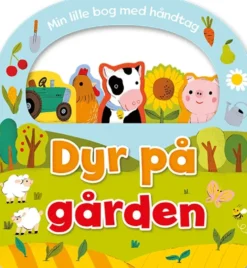 Min lille bog med håndtag - Dyr på gården (papbog med flapper)