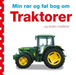 Min rør og føl bog om - Traktorer
