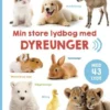 Min store lydbog med dyreunger
