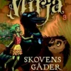 Mirja 3 - Skovens gåder