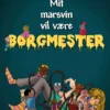 Mit marsvin vil være borgmester