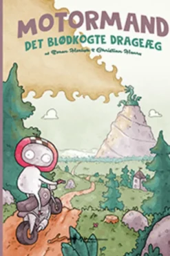 Motormand & det blødkogte drageæg
