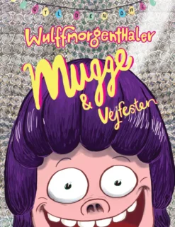 Mugge og vejfesten