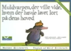 Muldvarpen, der ville vide, hvem der havde lavet lort på dens hoved