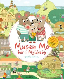 Musen Mo bor i myldreby
