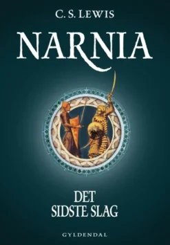 Narnia 7 - Det sidste slag