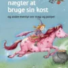 Nikoline nægter at bruge sin kost