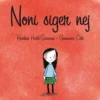 Noni siger nej