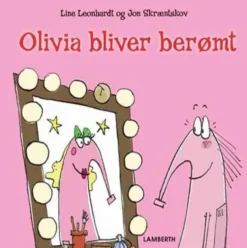Olivia bliver berømt