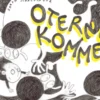 Oterne kommer