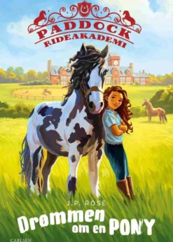Paddock Rideakademi (1): Drømmen om en pony