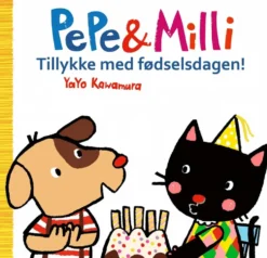 Pepe og Milli - Tillykke med fødselsdagen!