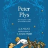 Peter Plys – Den komplette samling af fortællinger og digte (jubilæumsudgave med kassette)
