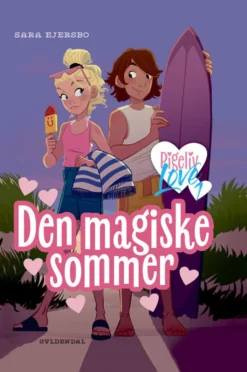 Pigeliv LOVE 1 - Den magiske sommer