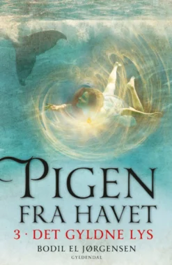 Pigen fra havet 3 - Det gyldne lys