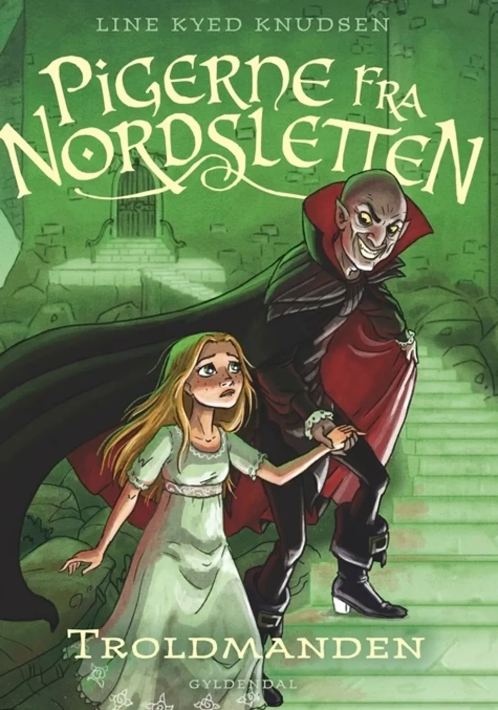 Pigerne fra Nordsletten 3 - Troldmanden