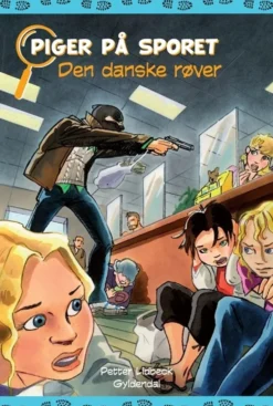 Piger på sporet 3 - Den danske røver