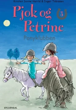 Pjok og Petrine 3 - Ponyklubben