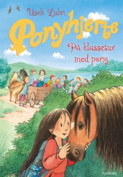 Ponyhjerte – På klassetur med pony