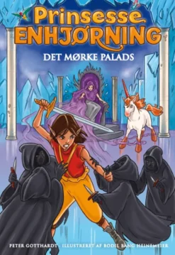 Prinsesse Enhjørning 3: Det mørke palads