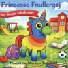 Prinsesse Fnullergøj og dagen på skolen