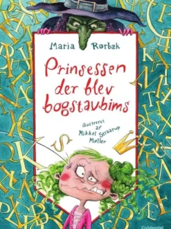 Prinsessen der blev bogstavbims