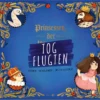 Prinsessen, der tog flugten