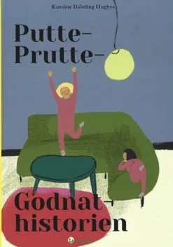 Putte-Prutte-Godnat-historien