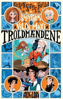 Sally, Glenn og vilde Maxi 6: Troldmændene