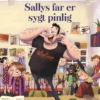 Sallys far er sygt pinlig