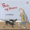 Seb og Bravo