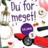 Selma (3) - Du' for meget!