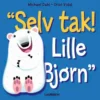 Selv tak! Lille Bjørn