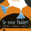 Se mine fødder!