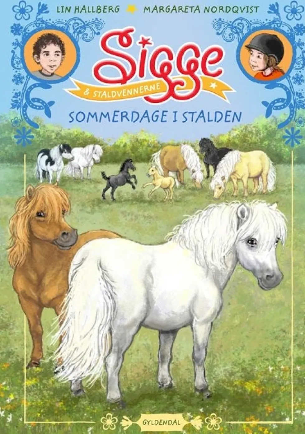 Sigge og Staldvennerne - Sommerdage i stalden