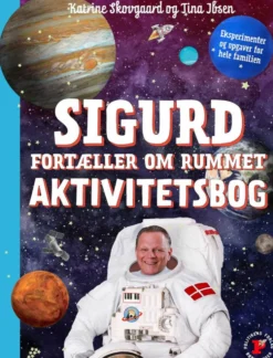 Sigurd fortæller om rummet - Aktivitetsbog
