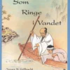Som ringe i vandet