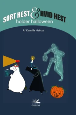 Sort Hest & Hvid Hest holder halloween