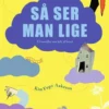 Så ser man lige