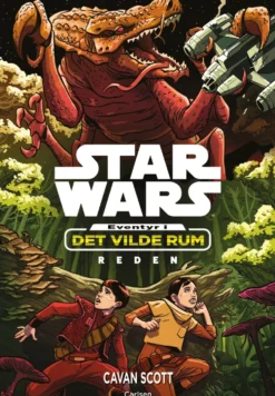 Star Wars - Eventyr i det vilde rum 2: Reden