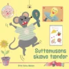 Suttemusens skæve tænder