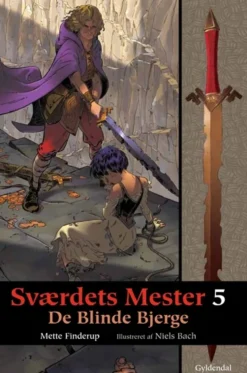 Sværdets Mester 5 - De Blinde Bjerge